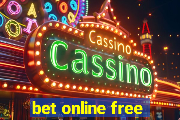 bet online free