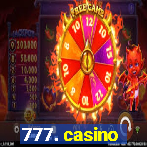 777. casino