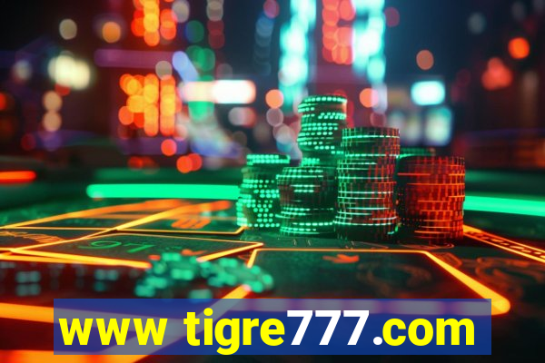 www tigre777.com