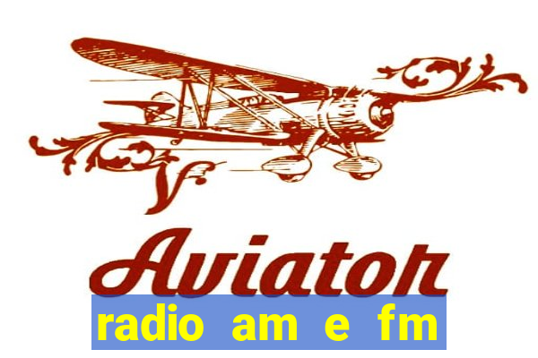 radio am e fm casas bahia