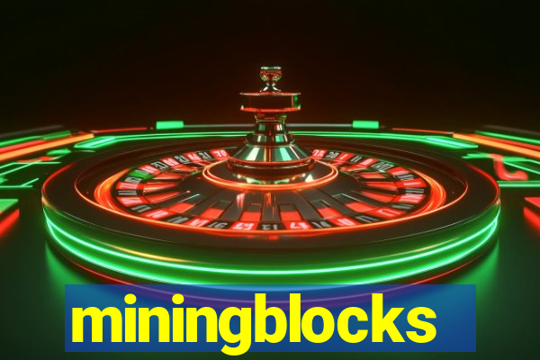 miningblocks