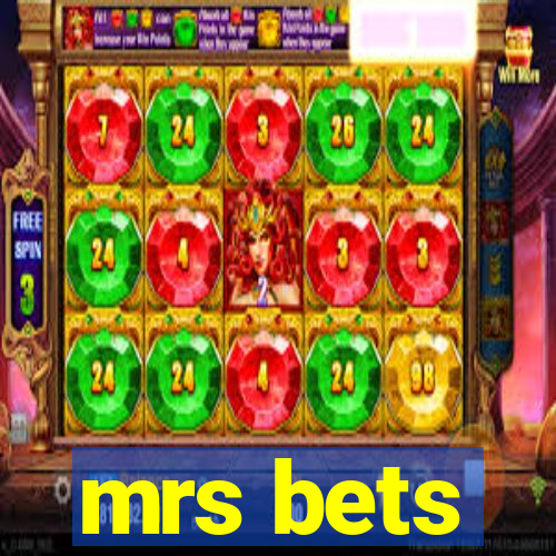 mrs bets