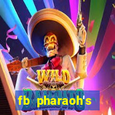 fb pharaoh's daughter slot