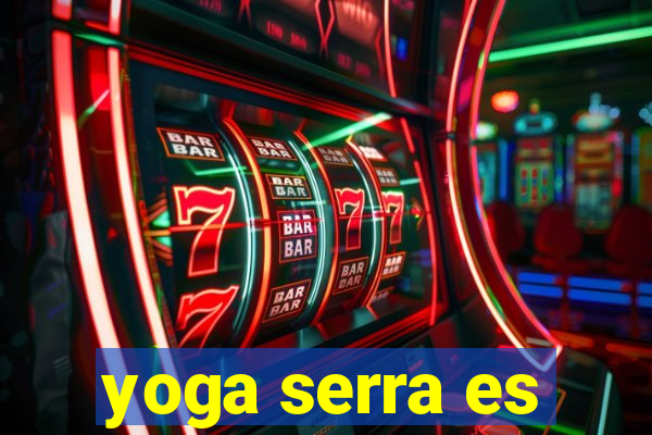 yoga serra es