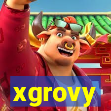 xgrovy