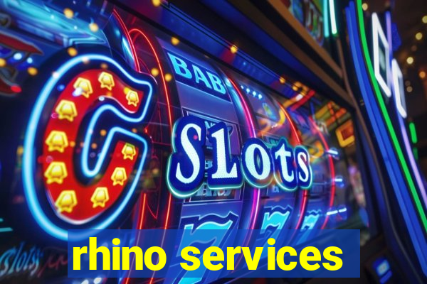 rhino services