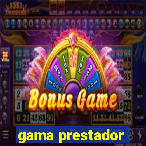 gama prestador