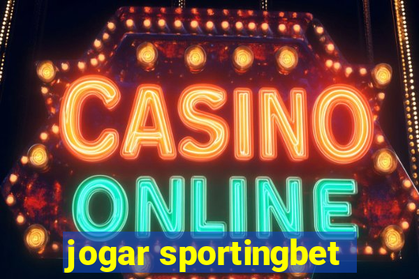 jogar sportingbet