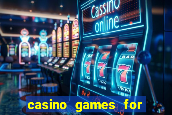 casino games for free slots