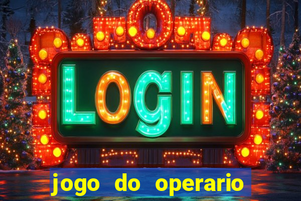 jogo do operario ao vivo