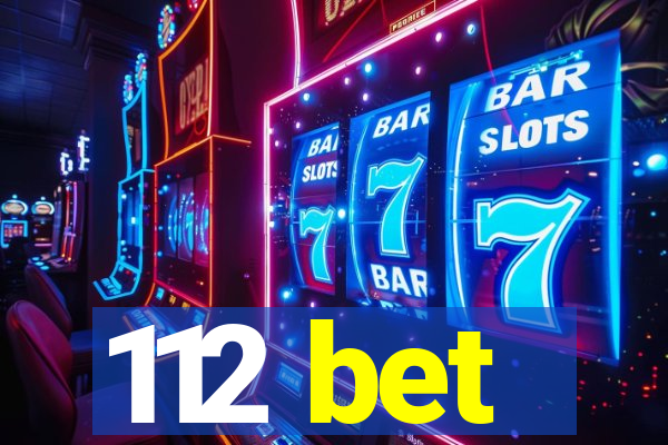 112 bet