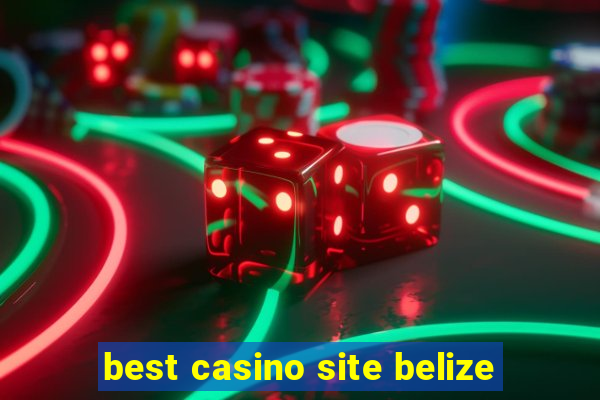 best casino site belize