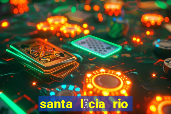 santa l煤cia rio de janeiro