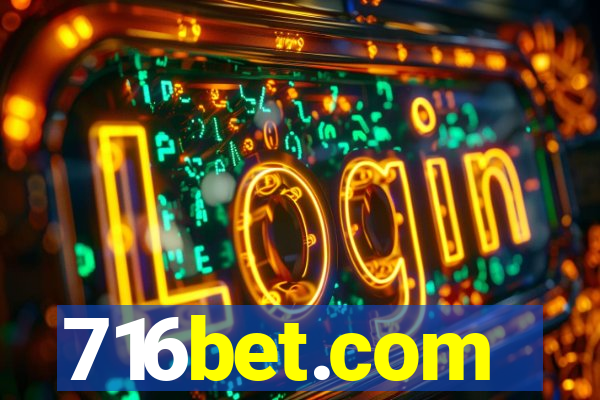 716bet.com