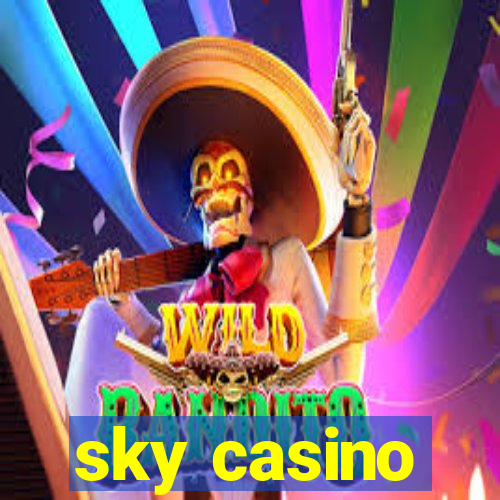 sky casino