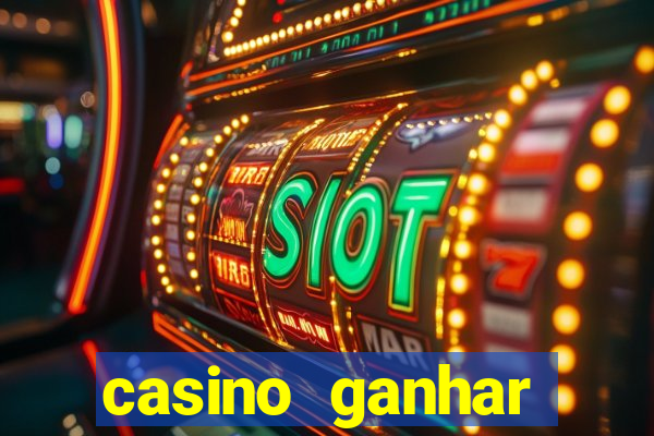 casino ganhar dinheiro no cadastro