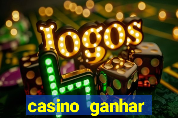 casino ganhar dinheiro no cadastro