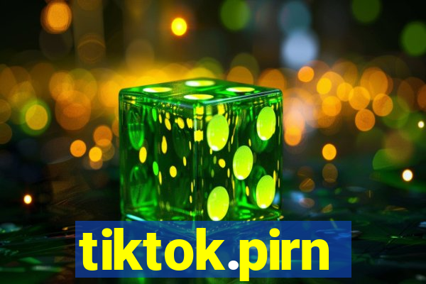 tiktok.pirn