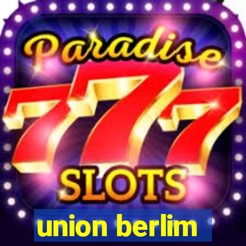 union berlim