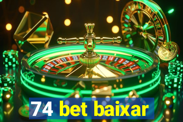 74 bet baixar