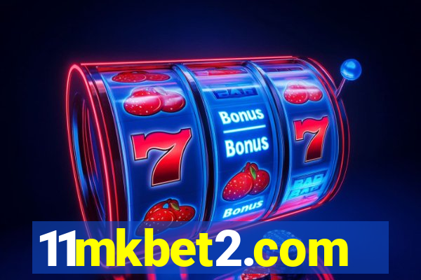 11mkbet2.com