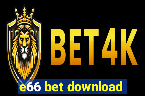 e66 bet download