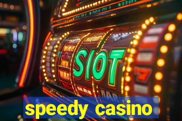 speedy casino