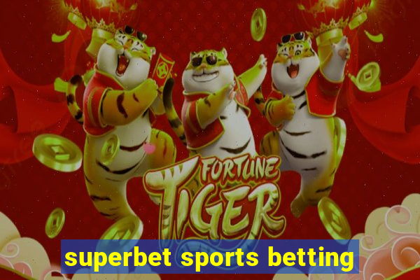 superbet sports betting