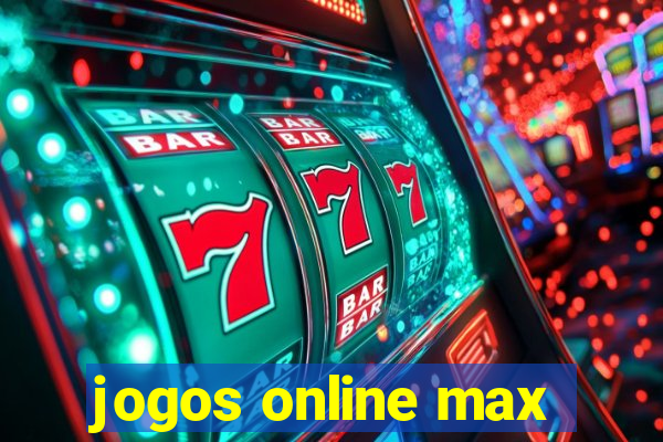 jogos online max