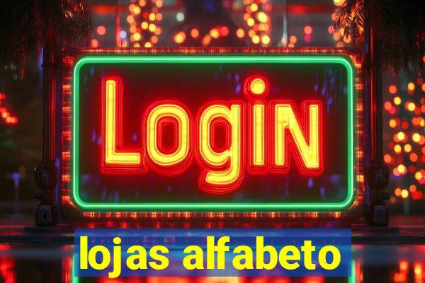 lojas alfabeto