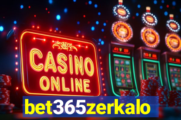 bet365zerkalo