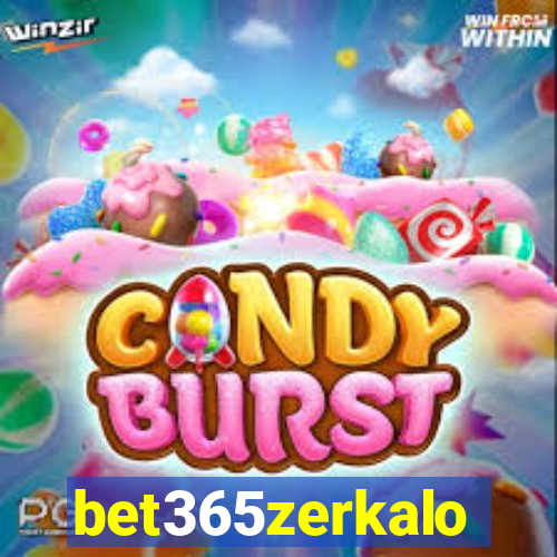 bet365zerkalo