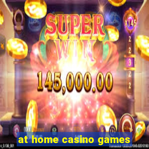 at home casino games