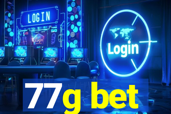 77g bet