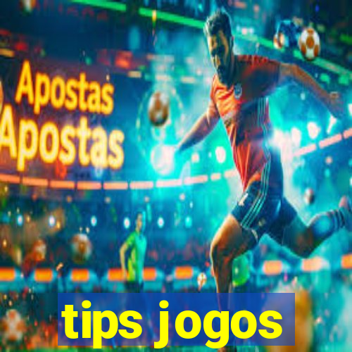 tips jogos