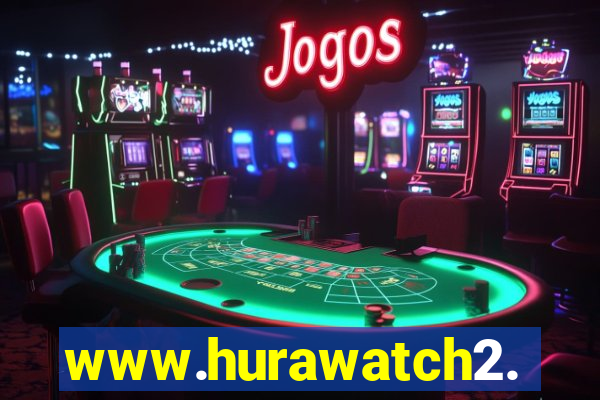 www.hurawatch2.to