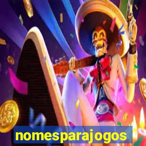 nomesparajogos