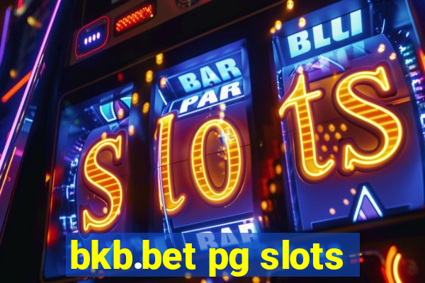 bkb.bet pg slots