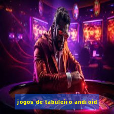 jogos de tabuleiro android