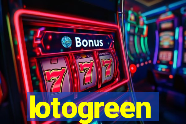 lotogreen