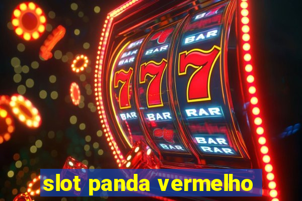 slot panda vermelho