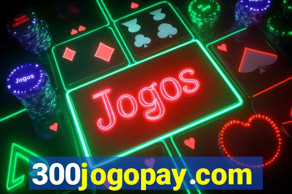 300jogopay.com