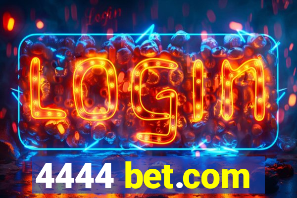 4444 bet.com