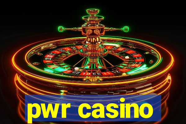 pwr casino