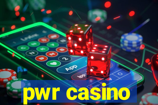 pwr casino