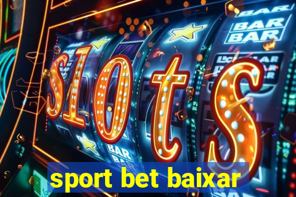 sport bet baixar