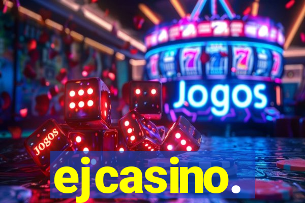 ejcasino.