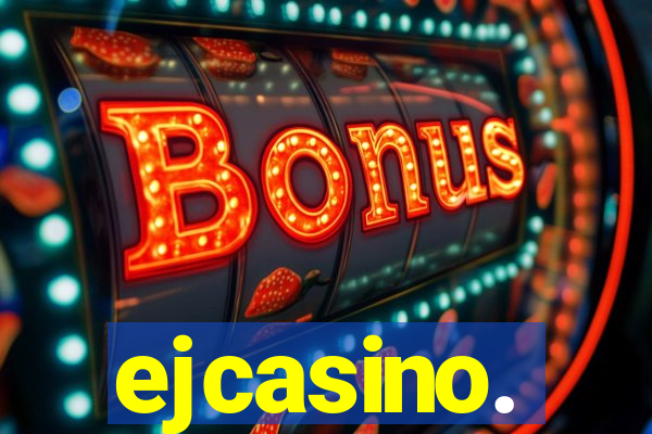 ejcasino.