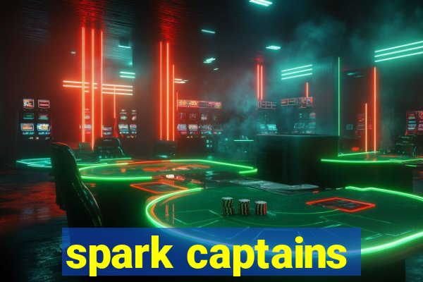 spark captains