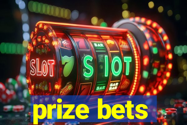 prize bets